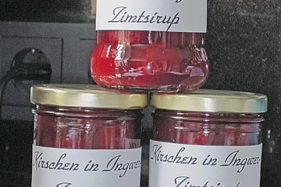 Kirschen in Ingwer - Zimt - Sirup