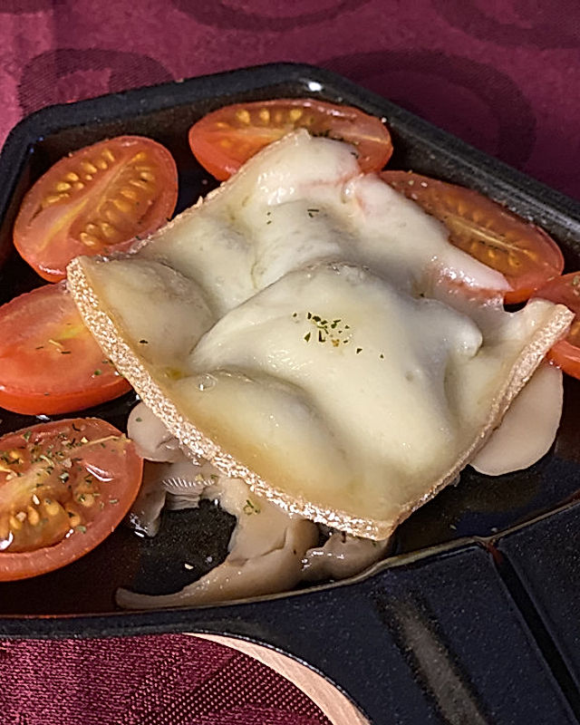 Tomaten - Champignon - Raclette