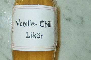 Vanille - Chili - Likör